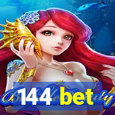 144 bet