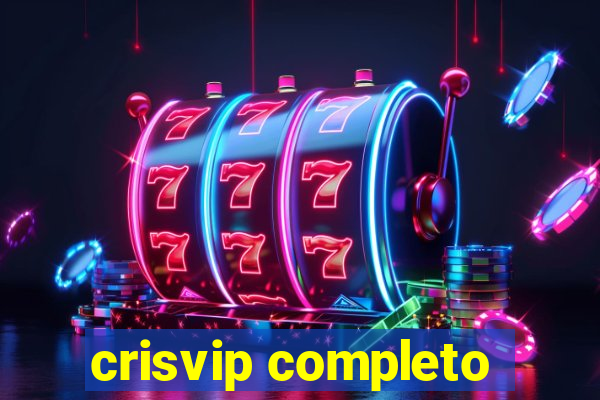 crisvip completo