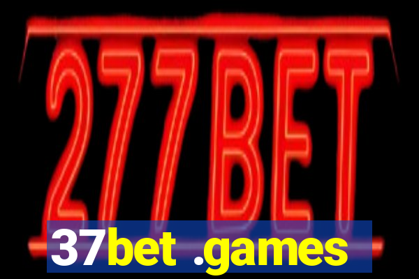 37bet .games