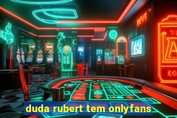 duda rubert tem onlyfans