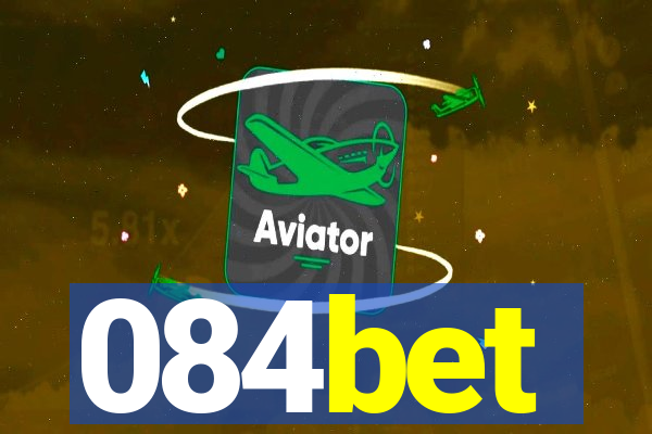 084bet