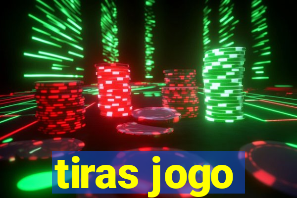 tiras jogo