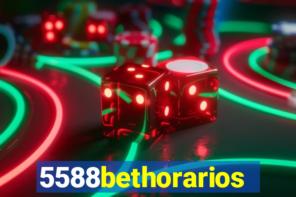 5588bethorarios