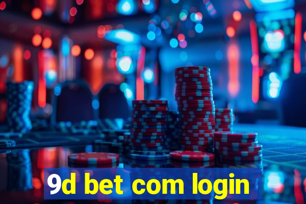 9d bet com login