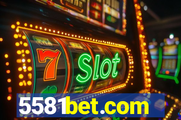 5581bet.com