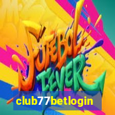 club77betlogin