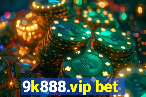 9k888.vip bet