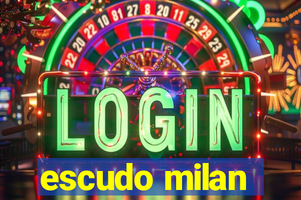 escudo milan