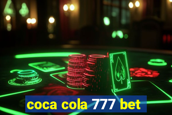 coca cola 777 bet