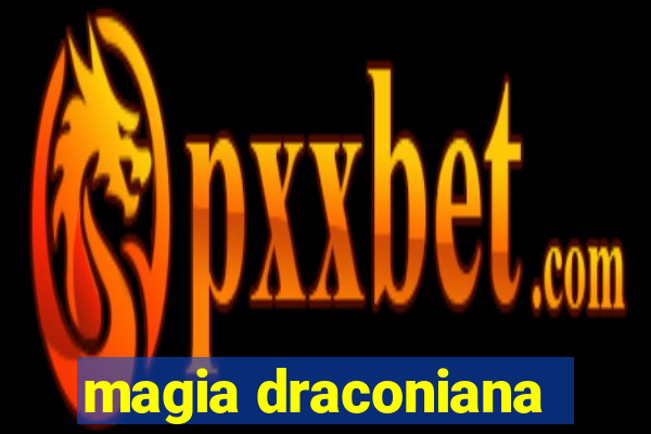 magia draconiana