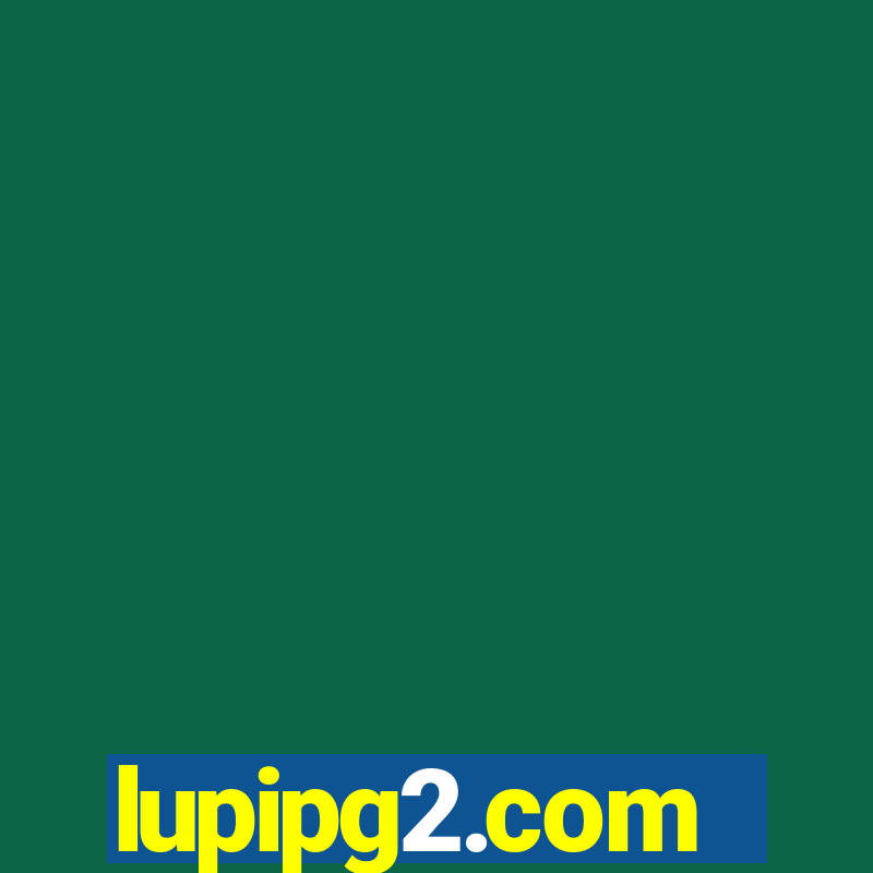 lupipg2.com