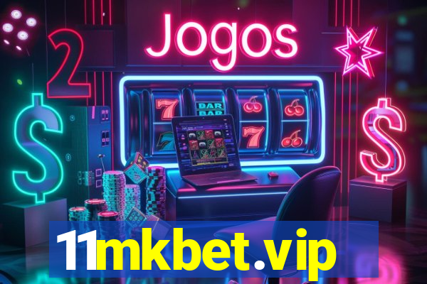 11mkbet.vip