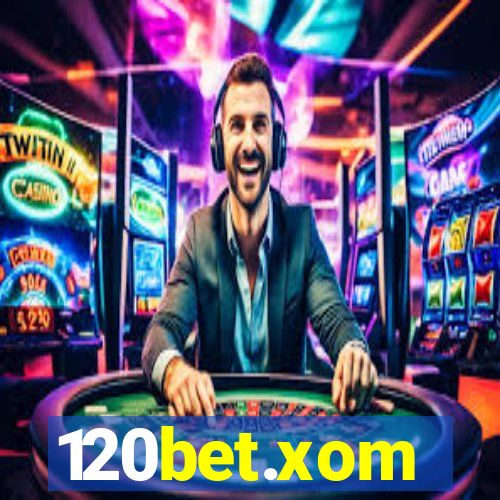 120bet.xom