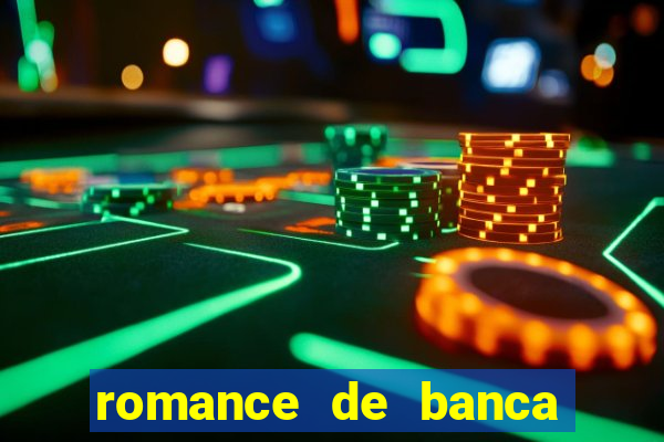 romance de banca digital 2021