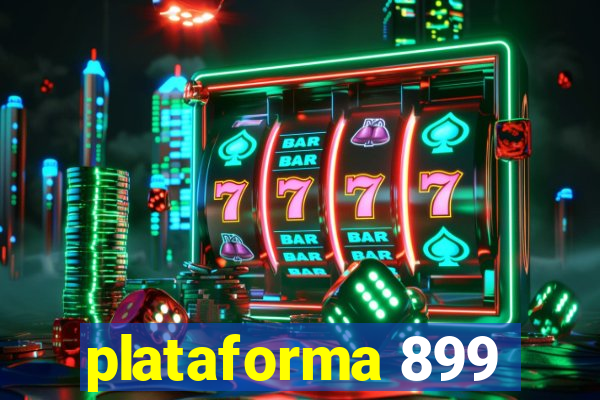 plataforma 899