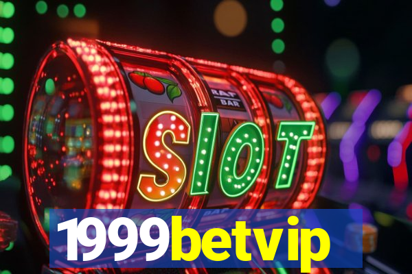 1999betvip