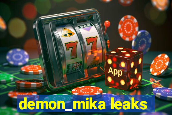 demon_mika leaks