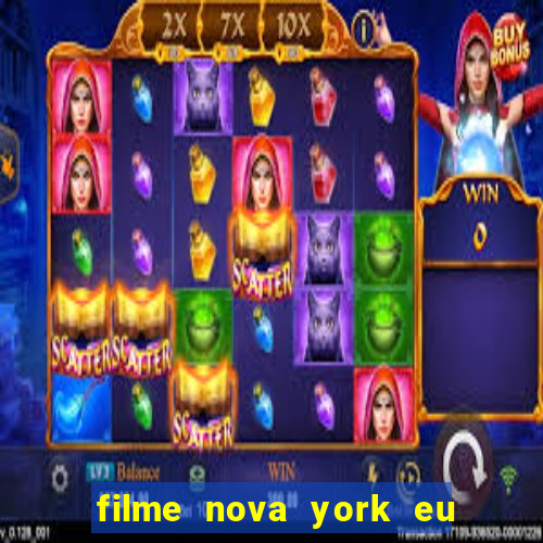 filme nova york eu te amo completo dublado