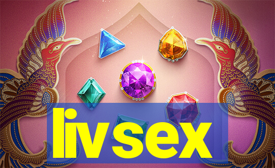 livsex