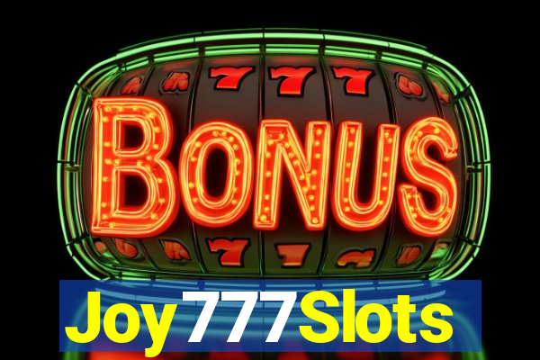 Joy777Slots