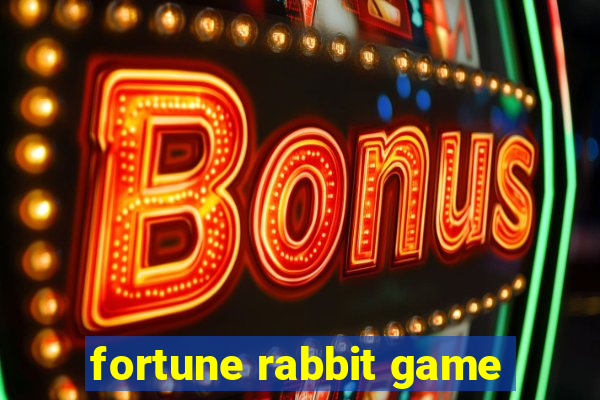 fortune rabbit game