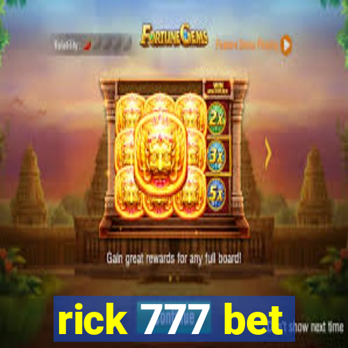 rick 777 bet