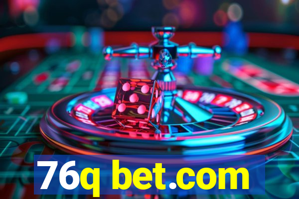 76q bet.com