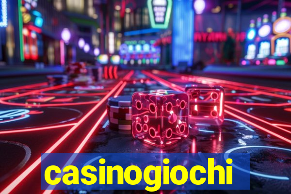 casinogiochi