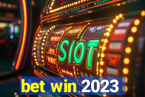 bet win 2023