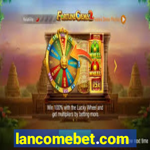 lancomebet.com