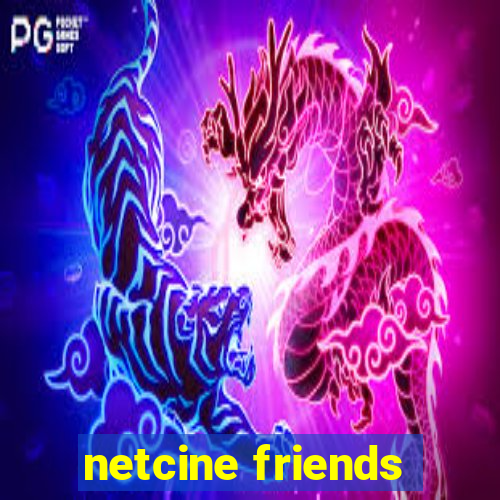 netcine friends