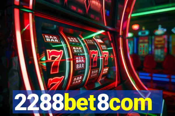 2288bet8com