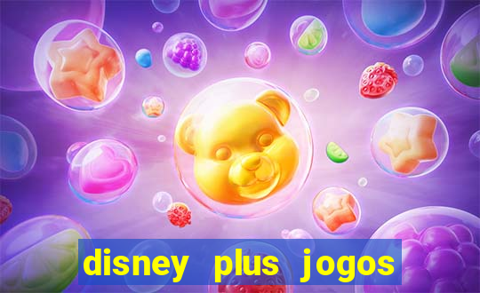 disney plus jogos de futebol