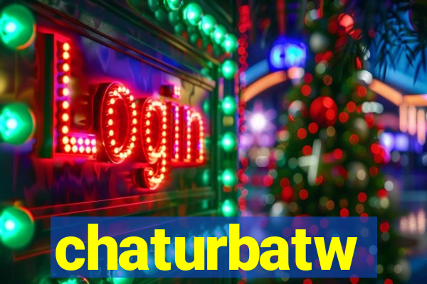 chaturbatw