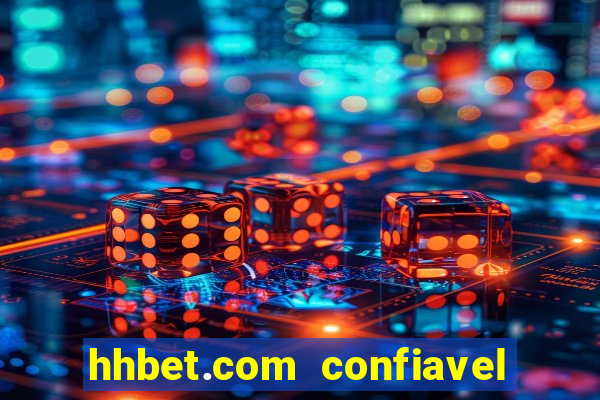 hhbet.com  confiavel