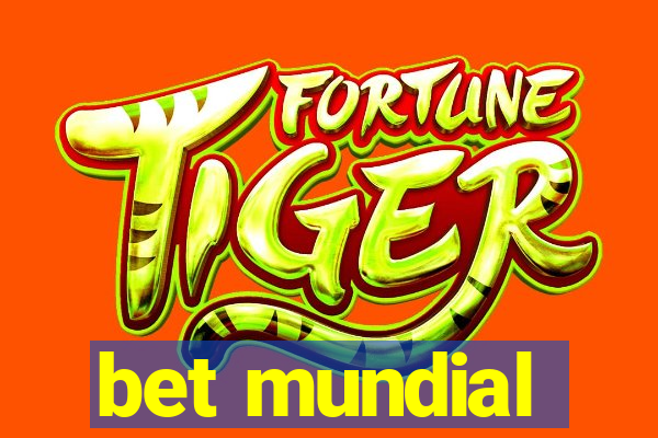 bet mundial