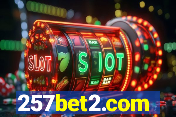 257bet2.com