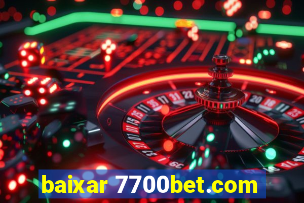 baixar 7700bet.com