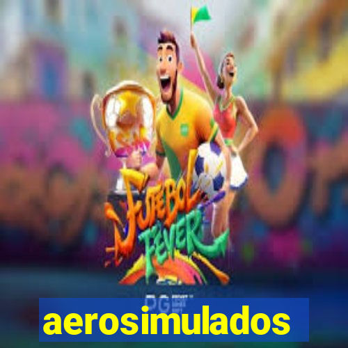 aerosimulados