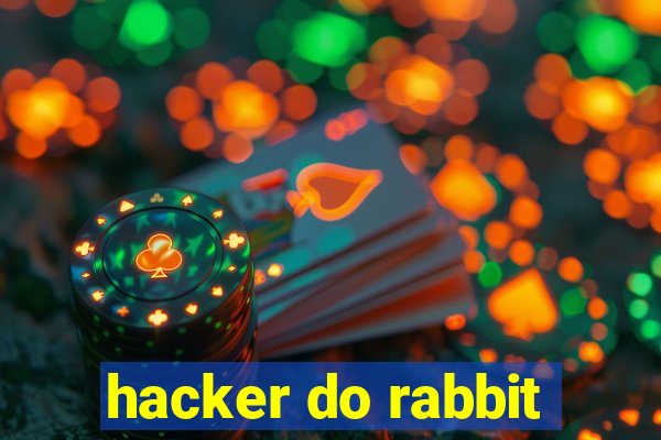 hacker do rabbit