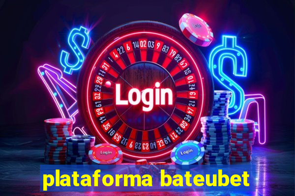 plataforma bateubet