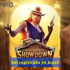 bet registrada no brasil