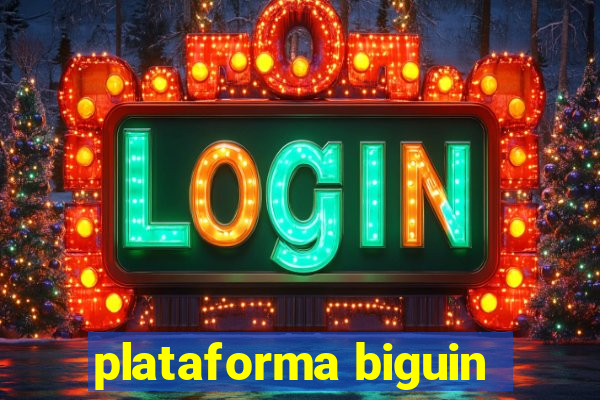 plataforma biguin