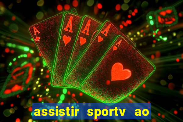 assistir sportv ao vivo futemax