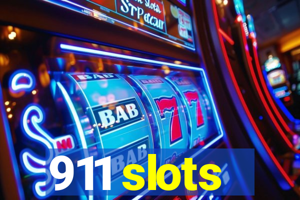 911 slots