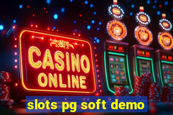 slots pg soft demo