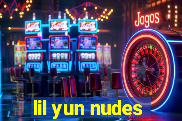 lil yun nudes