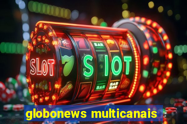 globonews multicanais