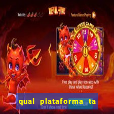 qual plataforma ta pagando mais