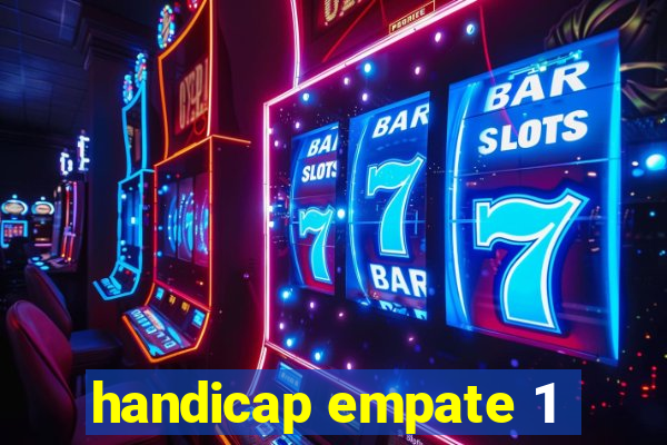 handicap empate 1